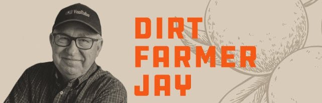 Dirt Farmer Jay DIY