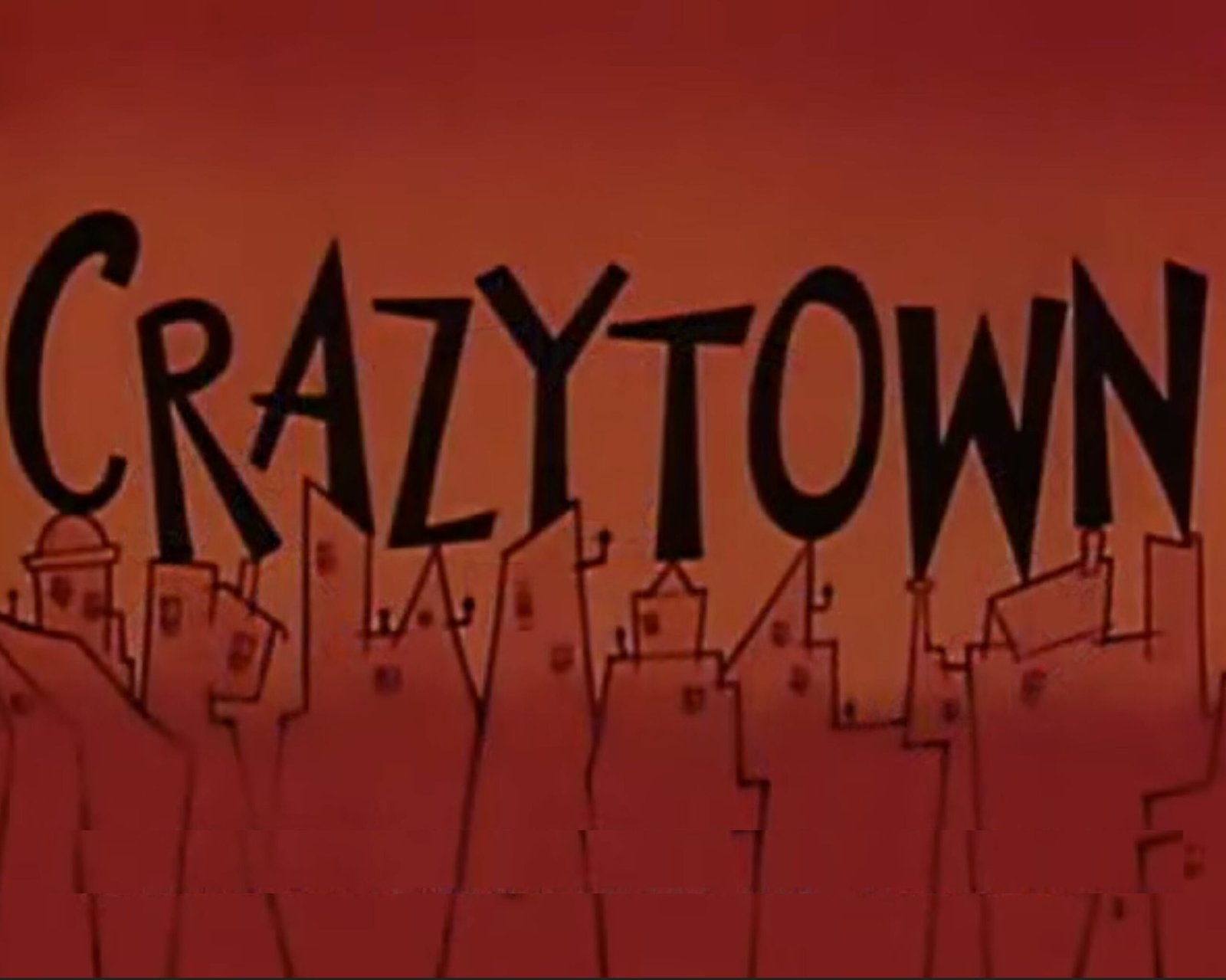 Crazytown